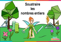 Soustraire les nombres entiers (méthode par compensation) - Cm1 - Cm2 - Vidéo La Fée des Maths
