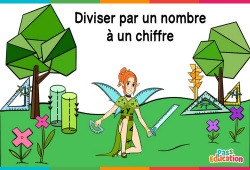 Diviser par un nombre à un chiffre - Cm1 - Cm2 - Vidéo La Fée des Maths