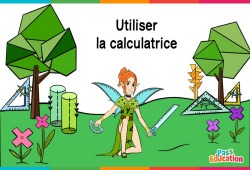 Utiliser la calculatrice - Ce2 - Cm1 - Cm2 - Vidéo La Fée des Maths