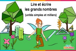 Lire et écrire les grands nombres - 6ème - Vidéo La Fée des Maths
