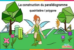 Construction du parallélogramme (quadrilatère/polygone) - Ce2 - Cm1 - Cm2 - 6ème - Vidéo La Fée des Maths