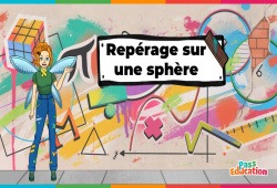 Repérage sur une sphère, 3ème, Vidéo, La Fée des Maths