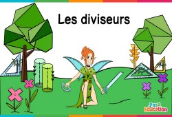 Les diviseurs - 6ème - Vidéo La Fée des Maths