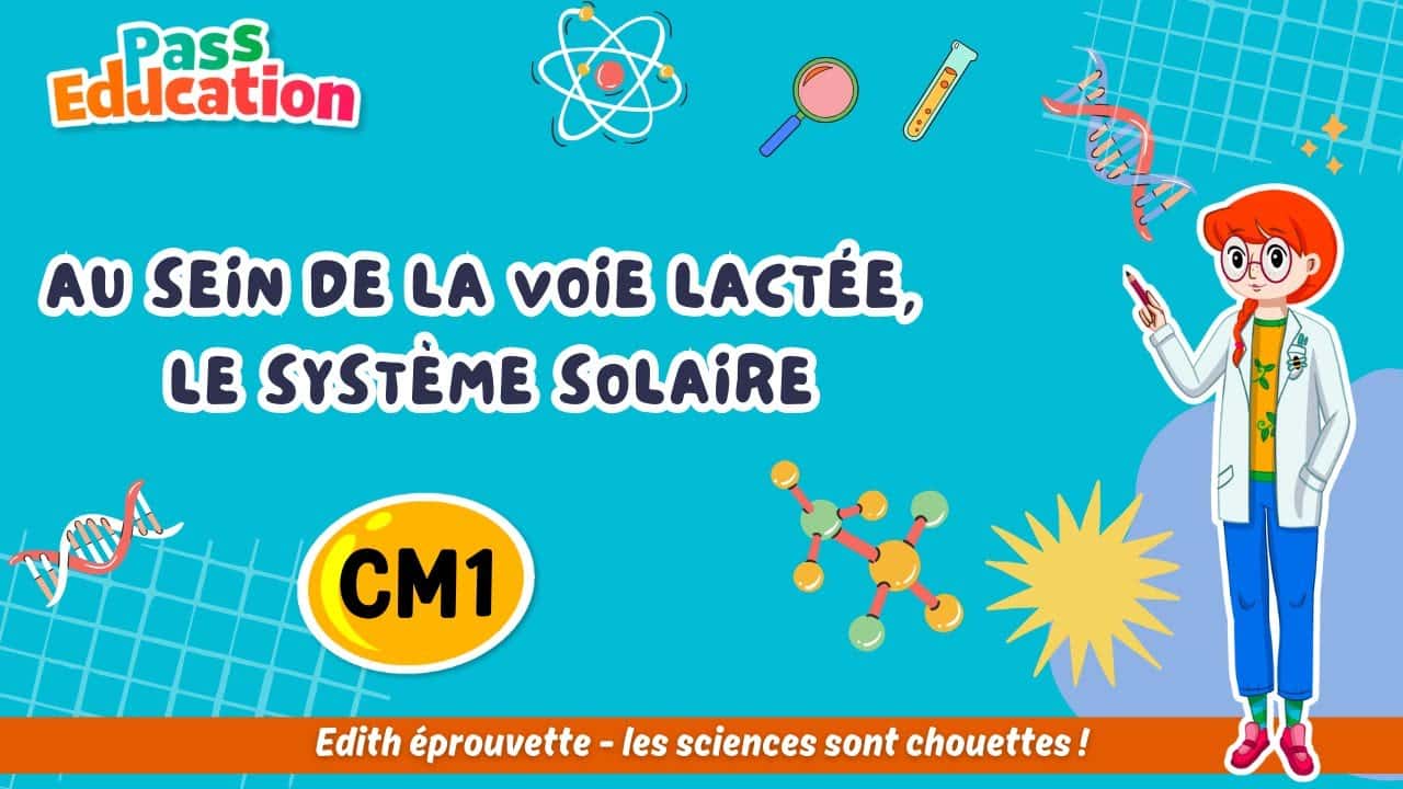 Au sein de la voie lactée, le système solaire - Edith Eprouvette
