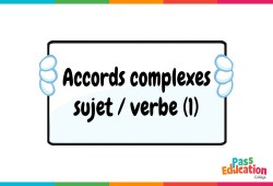 Accords complexes sujet/verbe (1), 4ème, Vidéo pédagogique interactive