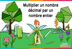 Multiplier un nombre décimal par un nombre entier - 6ème - Vidéo La Fée des Maths