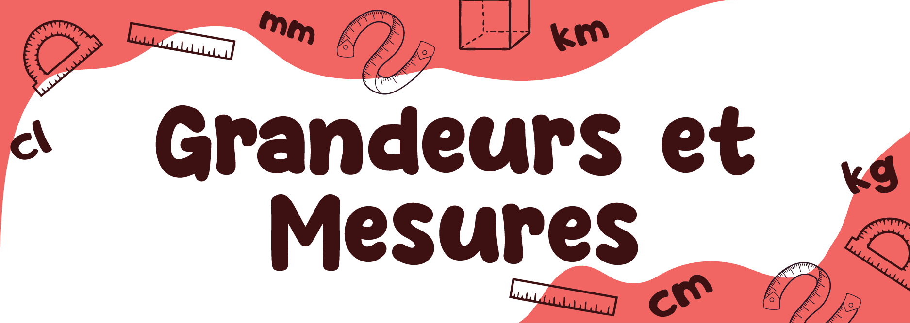 Nombres décimaux et unités de grandeur